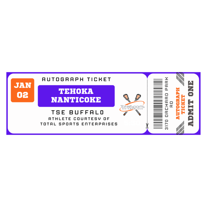 AUTOGRAPH TICKET: Get Any Item of Yours Signed in Person by Tehoka Nanticoke