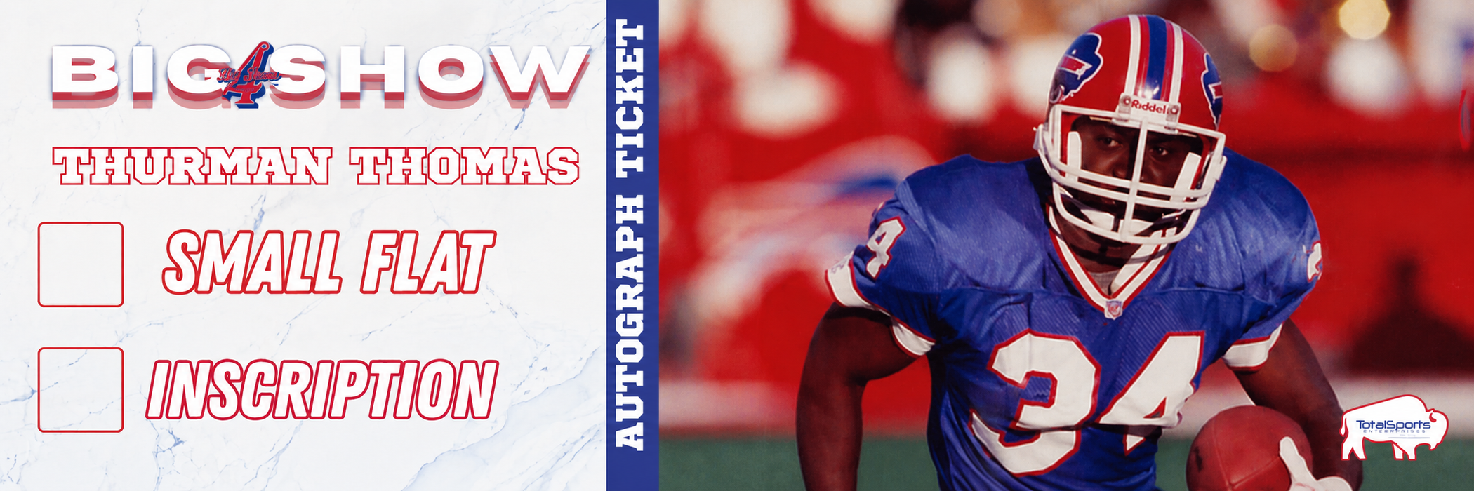 AUTOGRAPH TICKET: Get Your Flat (up to 16x20) or Mini Helmet Signed in Person by Thurman Thomas