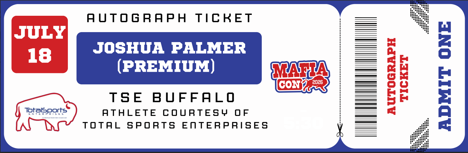 AUTOGRAPH TICKET: Get Your Premium Item Signed in Person by Joshua Palmer